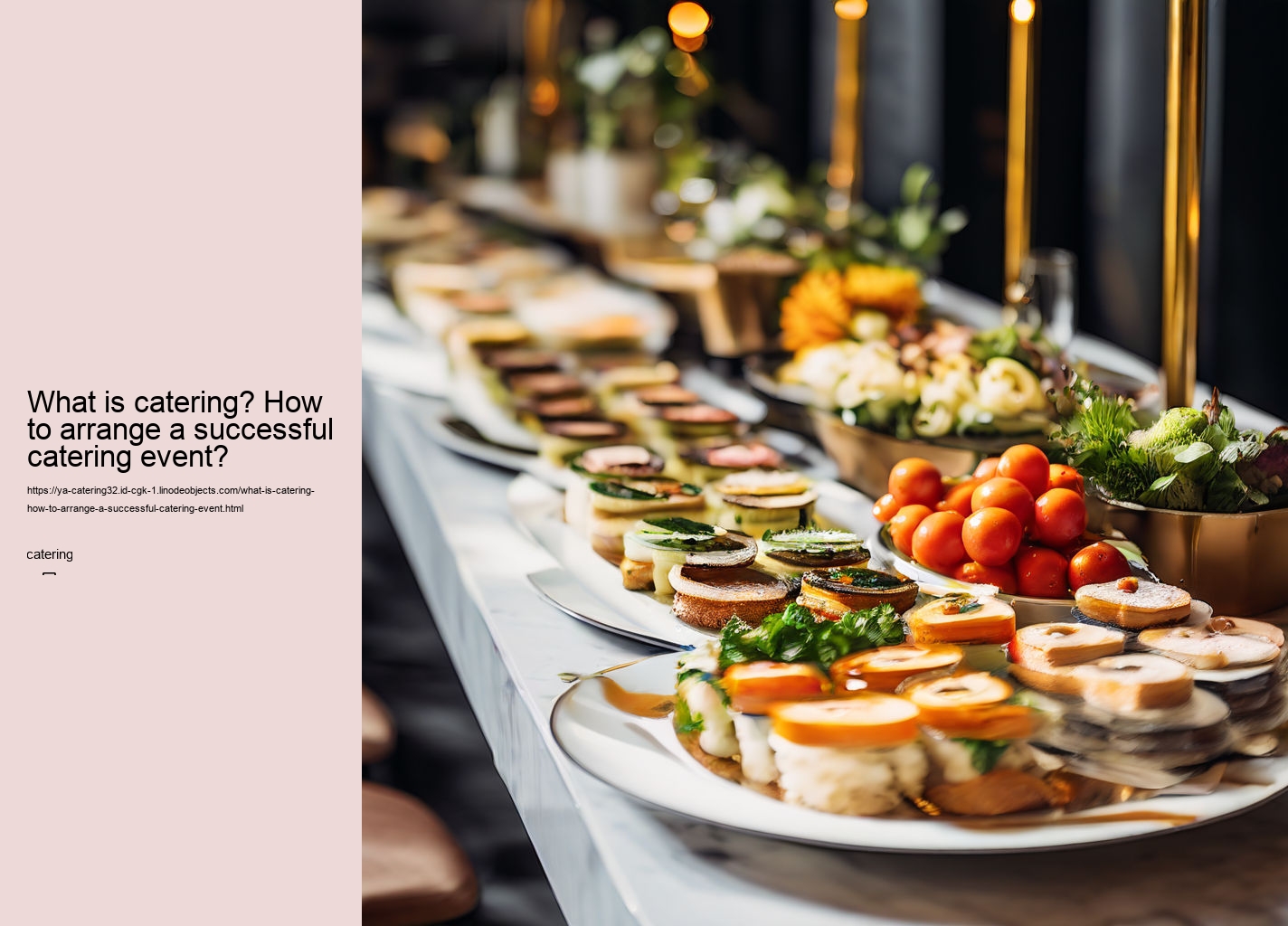 What is catering? How to arrange a successful catering event?